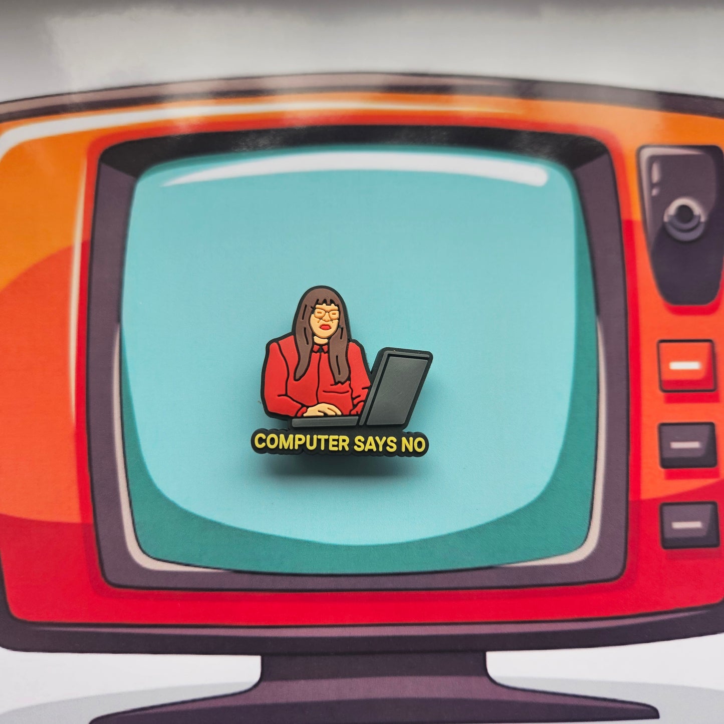 Little Britain Croc Charm computer says no