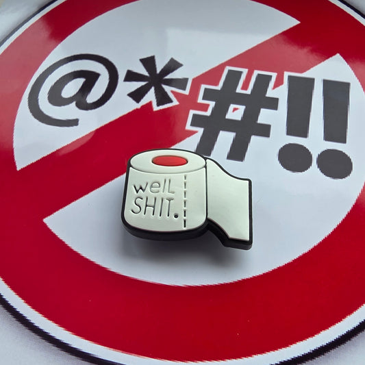 Toilet Roll “Well Shit” Croc Charm